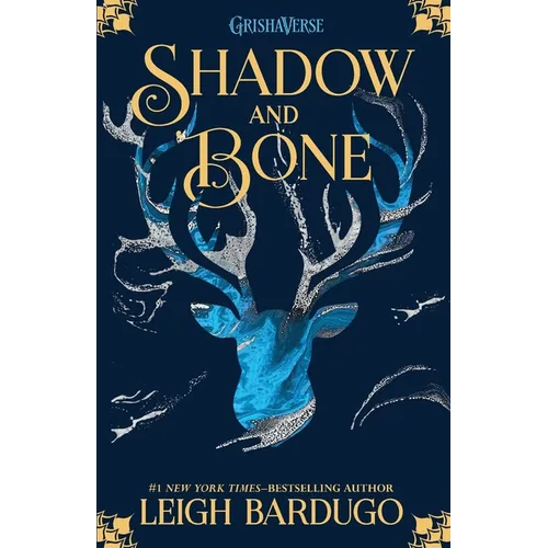 Shadow and Bone