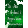 The Further Adventures of Poppy and Amelia