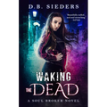 Waking the Dead