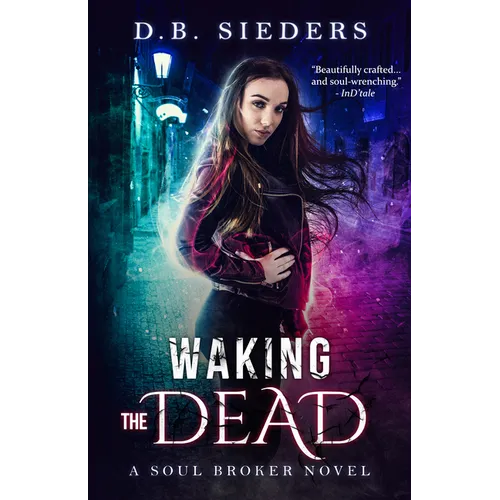 Waking the Dead