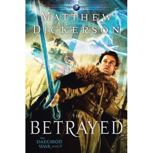 The Betrayed: The Daegmon War: Book 2