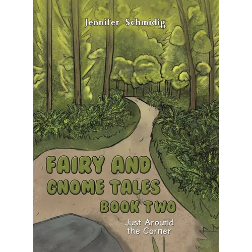 Fairy and Gnome Tales - Book Two