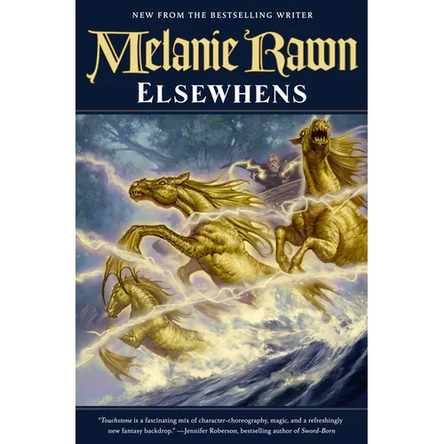Elsewhens: Book Two of Glass Thorns