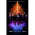 Anchored