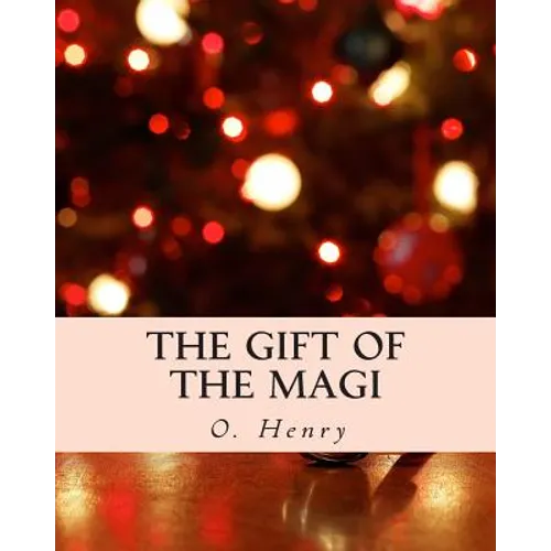 The Gift of the Magi