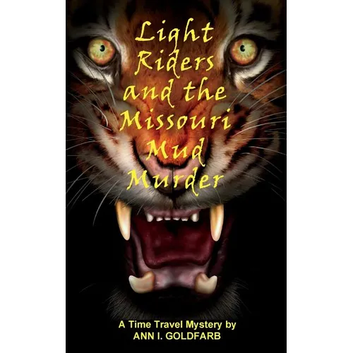 Light Riders and the Missouri Mud Murder
