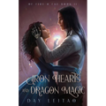 Iron Hearts and Dragon Magic