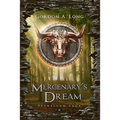 Mercenary's Dream