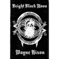 Bright Black Moon (Vampires in Devil Town Book Two)