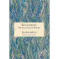 The Caravanserai Stories: Wellspring