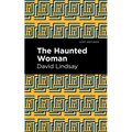 The Haunted Woman