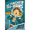 My Teacher Fried My Brains