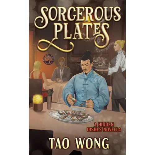 Sorcerous Plates: Wondrous Evenings and Supernatural Friends