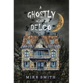A GHOSTLY WIND in DELCO