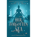 Her Forgotten Sea