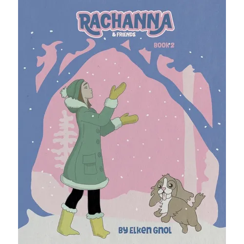 Rachanna & Friends: Book 2