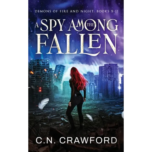 A Spy Among the Fallen: Books 9-11