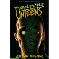 The Unbelievable Unteens: From the World of Black Hammer Volume 1
