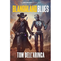 Blanchland Blues: A Sci-fi Adventure