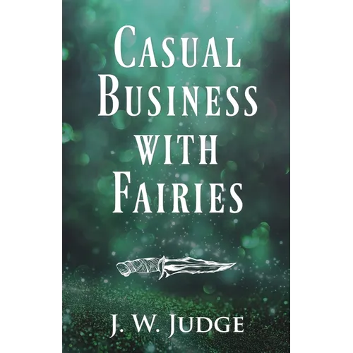 Casual Business with Fairies