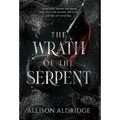 The Wrath of the Serpent