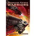 Warriors: Spinward Fringe Broadcast 13