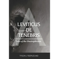 Leviticus de Tenebris: Tales of the Oneirophrenia