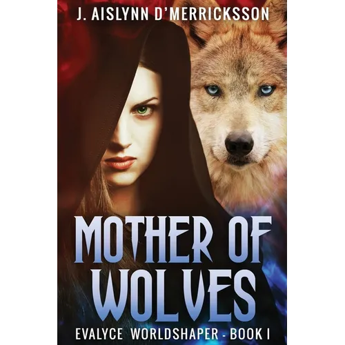 Mother Of Wolves