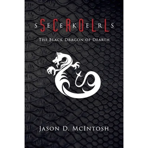 Scroll Seekers: The Black Dragon of Dearth