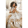 One Winter's Kiss: A Beautiful Nightmare Story