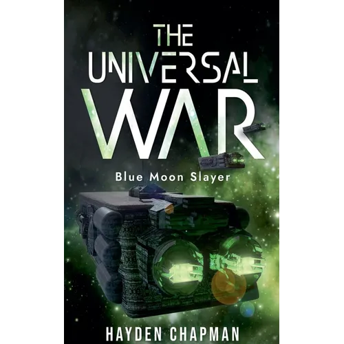 The universal war blue moon slayer