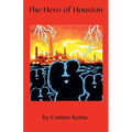 The Hero of Houston