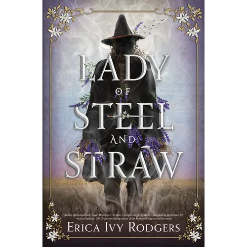 Lady of Steel and Straw