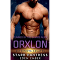 Claimed by the Savage Alien Orxlon