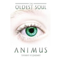The Oldest Soul - Animus