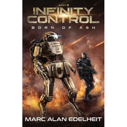 Infinity Control: A Military Science Fiction Epic Adventure