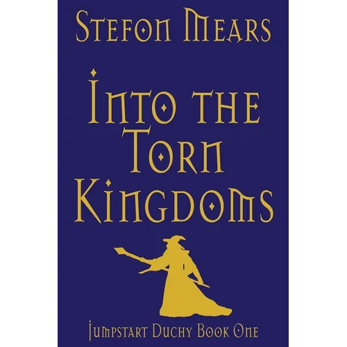 Into the Torn Kingdoms