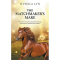 The Matchmaker's Mare