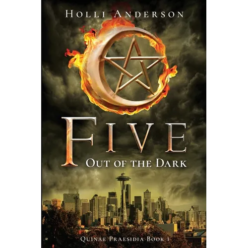 Five: Out of the Dark