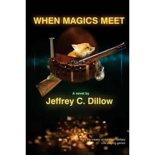 When Magics Meet: a High Fantasy novel