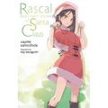 Rascal Does Not Dream of Santa Claus (Light Novel)
