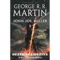 Death Draws Five: A Wild Cards Novel