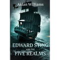 Edward Sting and the Five Realms