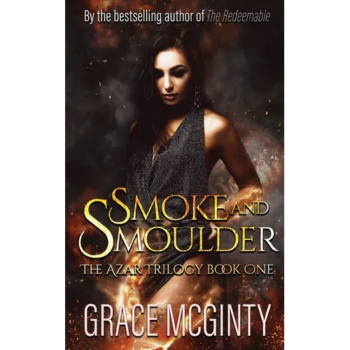 Smoke and Smolder