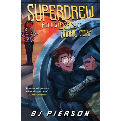 SuperDrew and the Legacy of Donhil Corp
