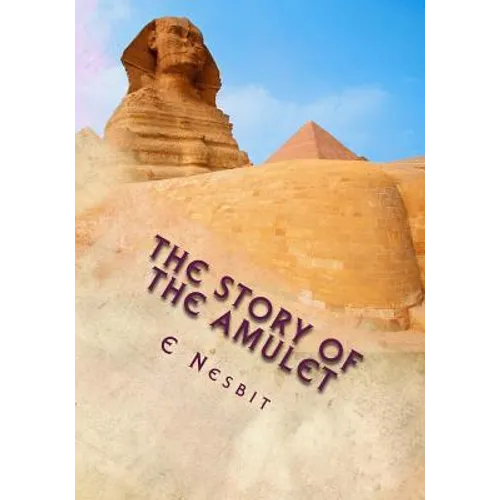 The Story of the Amulet