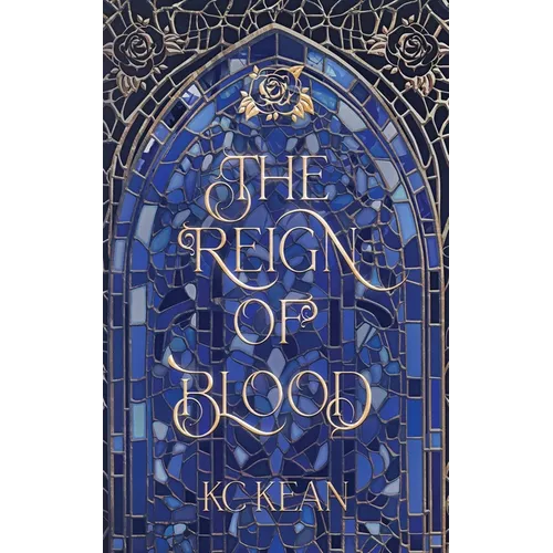 The Reign of Blood