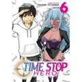 Time Stop Hero Vol. 6