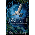 Breath: A Creation Myth Short Story