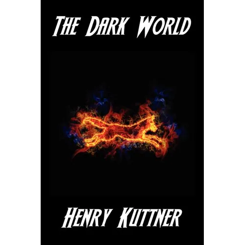 The Dark World: A Positronic Book